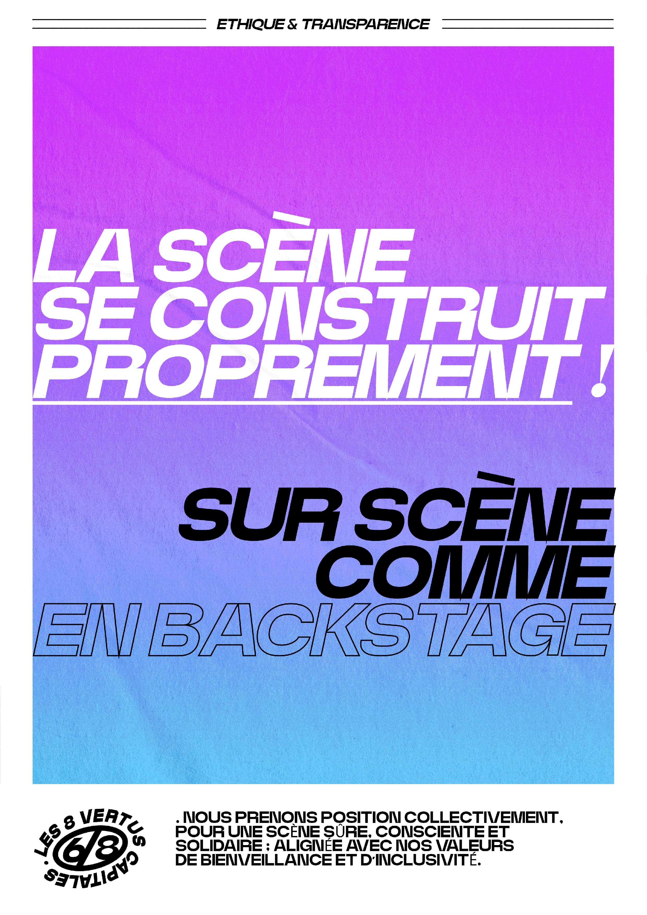 La scène se construit honnêtement