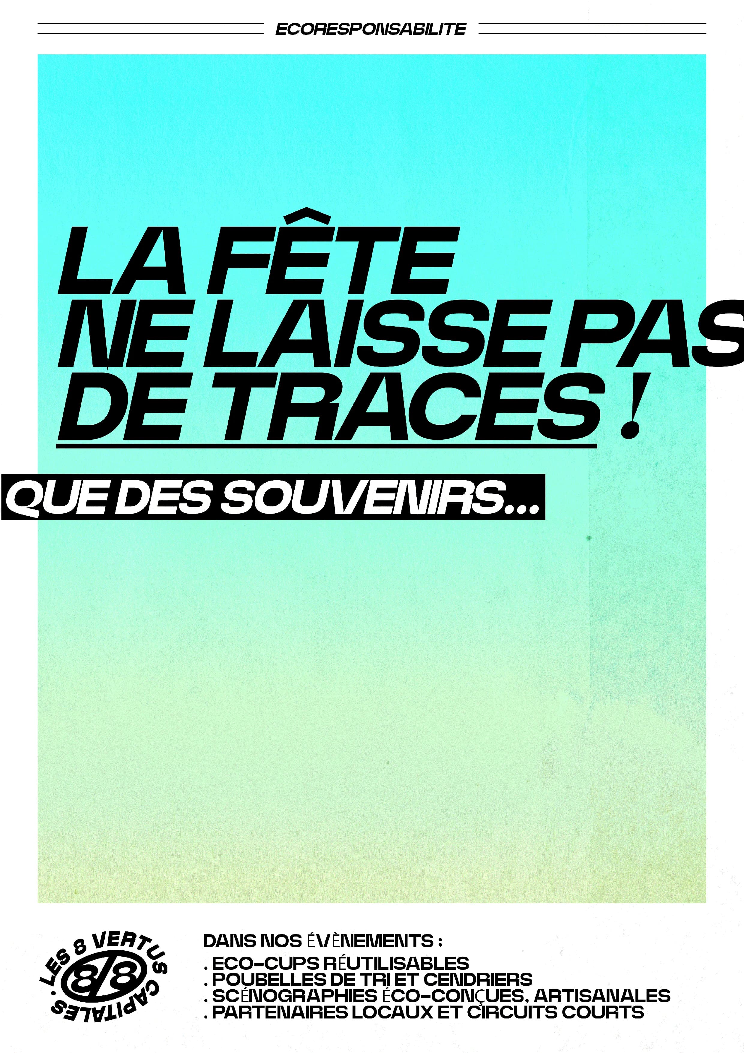 La fête ne laisse pas de traces